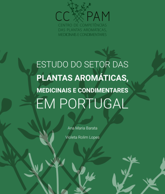 Estudo do setor das plantas aromáticas, medicinais e condimentares em Portugal